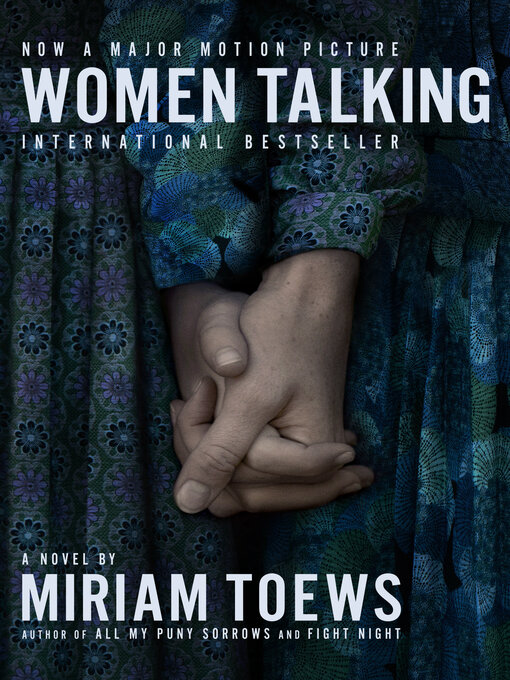 Title details for Women Talking by Miriam Toews - Wait list